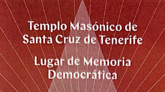 Kanarische Inseln – Der Freimaurertempel von Santa Cruz de Tenerife, Ort der demokratischen Erinnerung