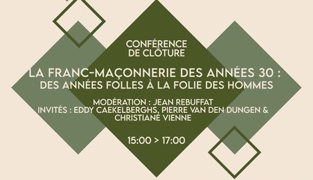 Bruxelles – Conférence « La Franc-Maçonnerie des années 30 »